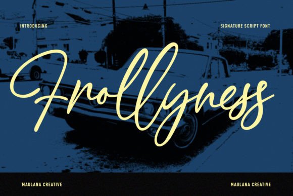 Frollyness: A Casual Signature Font for Editorial Design