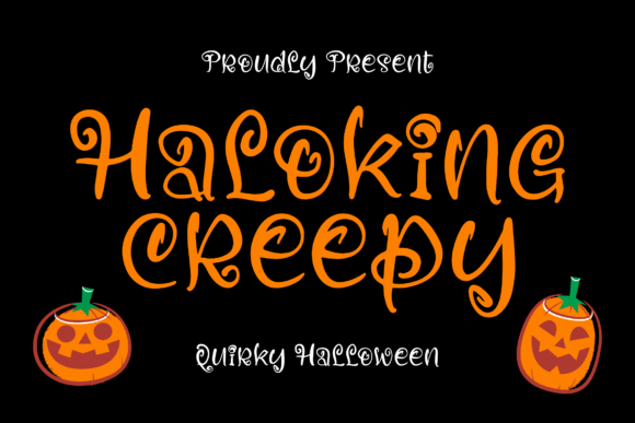 Haloking Creepy: The Ultimate Script Font for Halloween Design