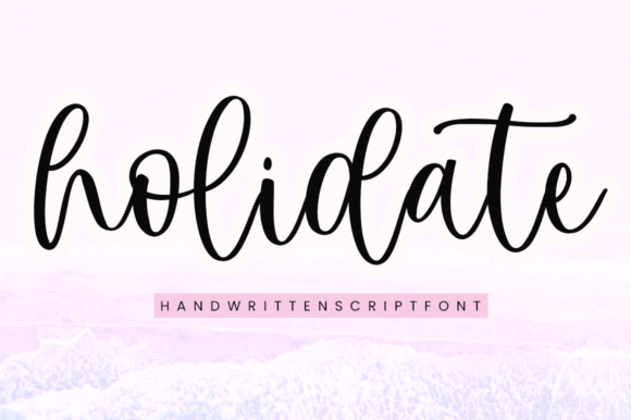 Holidate: A Delicate Script Font for Elegant Editorial Design