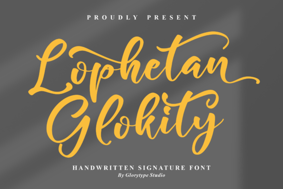 Lophetan Glokity: The Elegant Script Font for Branding