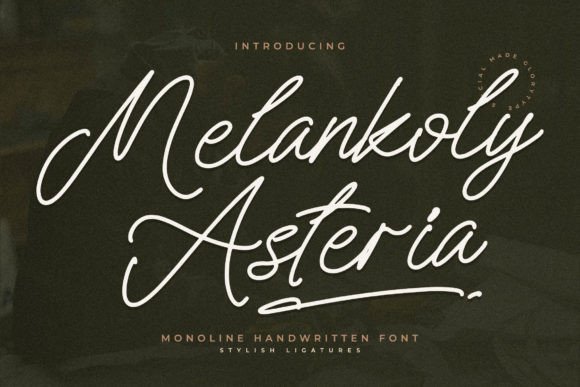 Melankoly Asteria: A Monoline Script Font for Web Design